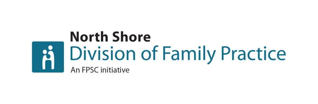 North Shore Division of Family Practice An FPSC initiative